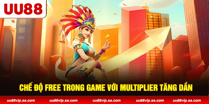 Chế độ free trong game với multiplier tăng dần